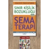 Sanat Kitabı + Sınır Kişilik Bozukluğu İçin Şema Terapi / Arnoud Arntz
