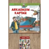 Sanat Kitabı + Dünyayı Öğreniyorum - Arkadaşım Kaptan / Susanne Schürmann