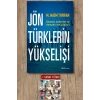 Jön Türklerin Yükselişi / M. Naim Turfan + Sanat Kitabı