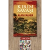Kırım Savaşı ve Modern Avrupa’nın Doğuşu