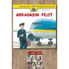 Dünyayı Öğreniyorum - Arkadaşım Pilot
