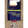 Beni Asıl Hayat Aldattı