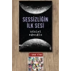 Sessizliğin İlk Sesi / Adalet Ağaoğlu + Sanat Kitabı