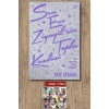Sen Ece Ziyagilsin Topla Kendini / Ece Ziyagil + Sanat Kitabı