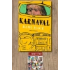 Karnaval / Rawi Hage + Sanat Kitabı