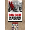 Naziler İktidarı Nasıl Ele Geçirdi?