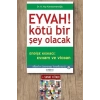 Sanat Kitabı + Eyvah! Kötü Bir Şey Olacak