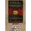 Karun ve Anarşist / İskender Pala + Sanat Kitabı