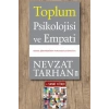 Toplum Psikolojisi ve Empati / Nevzat Tarhan + Sanat Kitabı