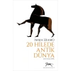20 Hilede Antik Dünya
