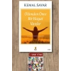 Ölümden Önce Bir Hayat Vardır / Kemal Sayar + Sanat Kitabı