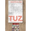Tuz / Maurice Gee + Sanat Kitabı