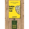 İyiliğin Bilim Hali