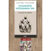Uygarlığın Doğuşunda Din - Çatalhöyük Örneği