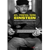 21. Yüzyıl İçin Einstein