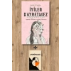 İyiler Kaybetmez Kaybedilir