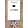 Yaralı Zaman / Ferit Edgü + Sanat Kitabı