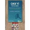 OKB’yi Yenmek – Takıntılarla Başa Çıkmak İçin 10 Adımlı Çalışma Kitabı