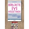 Birlikte İyi Hissetmek
