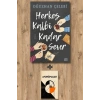 Herkes Kalbi Kadar Sever
