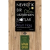 Nevrotik Bir Gezegenden Notlar
