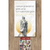 Nereye Giderseniz Gidin Ama Tüm Kalbinizle Gidin