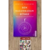 Ben Kazanmadan Bitmez