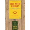 Nasıl Mutlu Olunur?