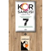 Kor Sancısı 7