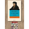 Erasmus ve Reform Çağı / Johan Huizinga + Sanat Kitabı