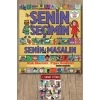 Senin Seçimin Senin Masalın