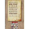 Masallarda Bir Peri Çıkar Karşınıza Gerçek Hayatta Öğretmen