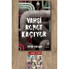 Vahşi Robot Kaçıyor