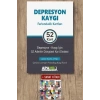 Depresyon Kaygı Farkındalık Kartları 52 Kart