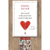 Bir Kalbi Kırılmaktan Koruyabilsem