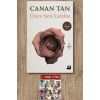 Önce Sen Vardın