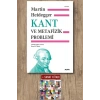 Kant ve Metafizik Problemi (Ciltli)