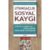 Utangaçlık ve Sosyal Kaygı Çalışma Kitabı