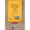 Mutluluğu Kaybettiğin Yerde Arama