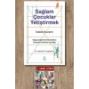 Sağlam Çocuklar Yetiştirmek