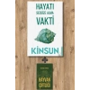 Hayatı Sessize Alma Vakti
