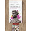 Vardım, Varım, Varolacağım - Rosa Luxemburg