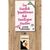 Dış Güzellik Yasaklansın Ruh Güzelliğine Geçelim