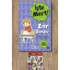 İşte Mert ! -  Zor Sınav - Zaman Yönetimi