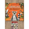 Ormanı Kim Kokuttu?!