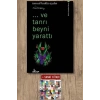 ...Ve Tanrı Beyni Yarattı