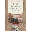Eski Türklerde Gündelik Hayat