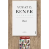Dost (Ciltli) / Vüsat O. Bener + Sanat Kitabı