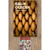 Balık Ölecek