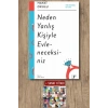 Hayat Okulu - Neden Yanlış Kişiyle Evleneceksiniz / Kolektif + Sanat Kitabı
